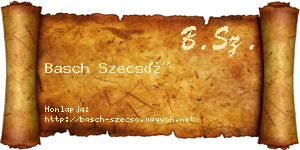 Basch Szecső névjegykártya